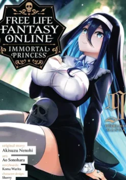 Free Life Fantasy Online: Immortal Princess (Manga) Vol. 9