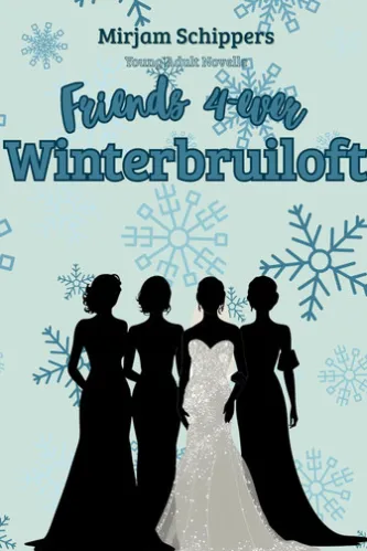 Friends 4-ever: Winterbruiloft