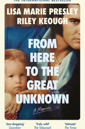 From Here to the Great Unknown: A Memoir