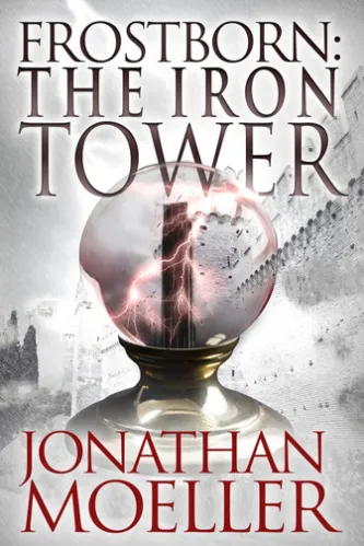 Frostborn: The Iron Tower (Frostborn #5)