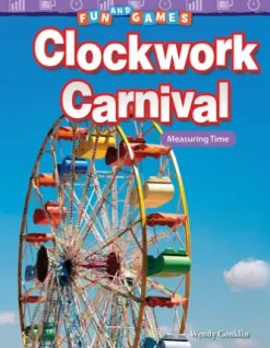 Fun and Games: Clockwork Carnival: Measuring Time