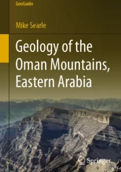 Geology of the Oman Mountains, Eastern Arabia