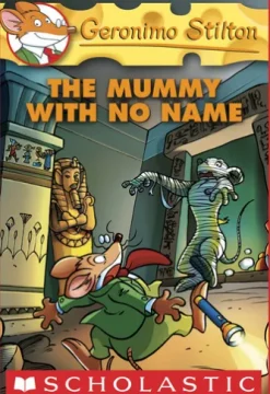 Geronimo Stilton #26: The Mummy with No Name
