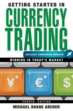 Getting Started in Currency Trading