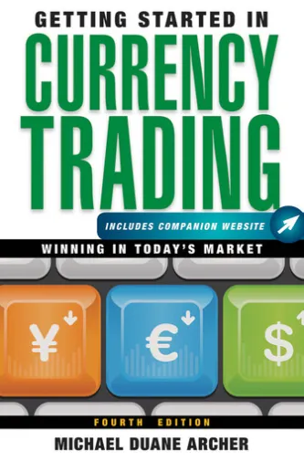 Getting Started in Currency Trading