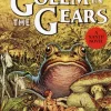 Golem in the Gears