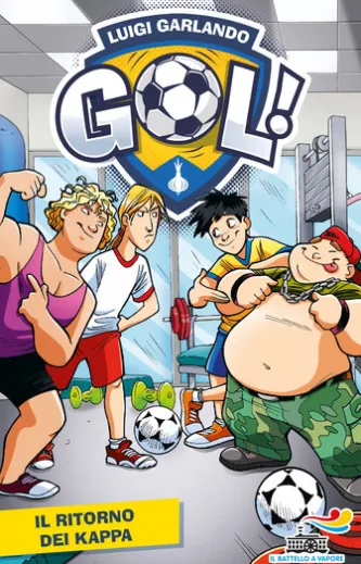 Gol - 26. Il ritorno dei Kappa