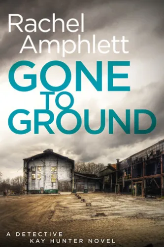 Gone to Ground