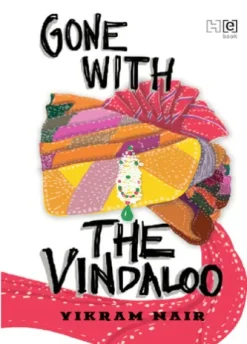 Gone with the Vindaloo