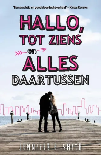 Hallo, tot ziens en alles daartussen