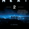 Heat 2