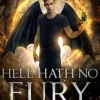 Hell Hath no Fury