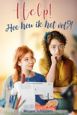 Help! Hoe hou ik het vol?!