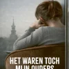 Het waren toch mijn ouders
