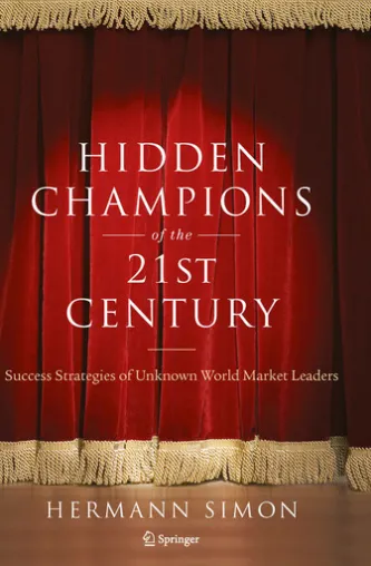 Hidden Champions of the Twenty-First Century
