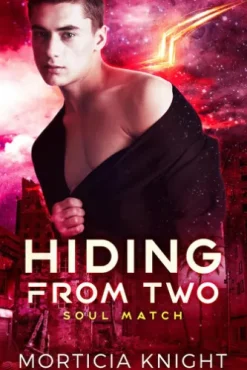 Hiding from Two