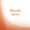 Hierdie mens