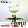 Highspeedfotografie