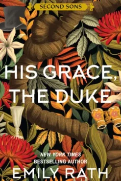 His Grace, the Duke