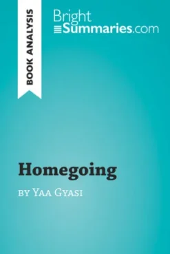 Homegoing by Yaa Gyasi (Book Analysis)