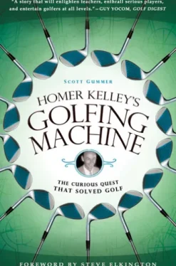 Homer Kelley's Golfing Machine