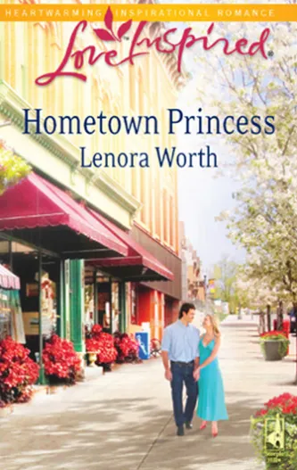 Hometown Princess (Mills & Boon Love Inspired)