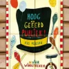 Hooggeeerd publiek!