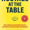 Hostage at the Table