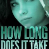 How Long Does It Take - Week Four (Contemporary Romance)