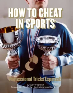 How to Cheat in Sports