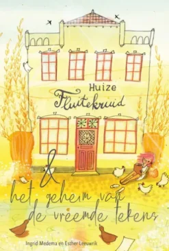 Huize Fluitekruid & het geheim van de vreemde tekens
