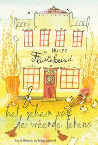 Huize Fluitekruid & het geheim van de vreemde tekens