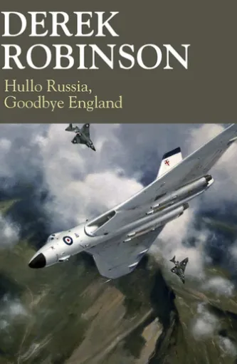 Hullo Russia, Goodbye England