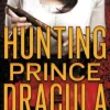 Hunting Prince Dracula