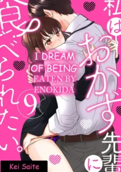 I Dream of Being Eaten by Enokida