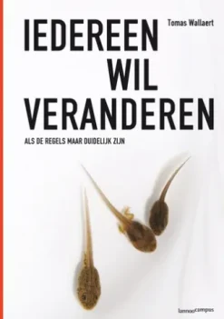 Iedereen wil veranderen