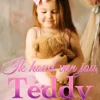 Ik houd van jou, Teddy