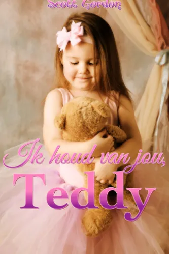Ik houd van jou, Teddy