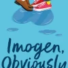 Imogen, Obviously