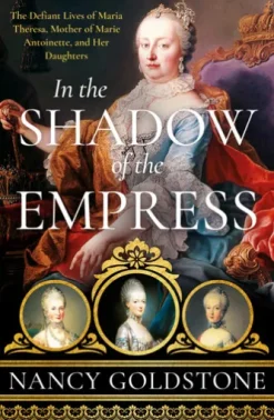 In the Shadow of the Empress