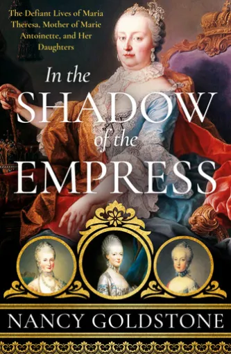 In the Shadow of the Empress