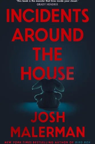 Incidents Around the House