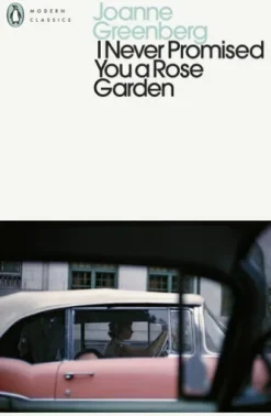 I Never Promised You a Rose Garden