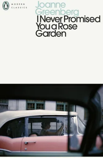 I Never Promised You a Rose Garden