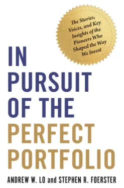 In Pursuit of the Perfect Portfolio