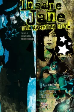 Insane Jane: Avenging Star