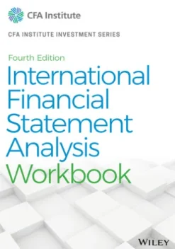 International Financial Statement Analysis Workbook