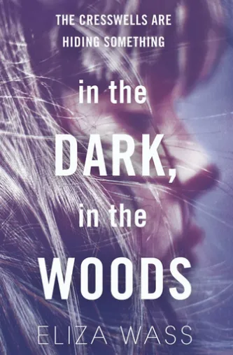 In the Dark, In the Woods