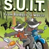 InvestiGators: Agents of S.U.I.T.: From Badger to Worse