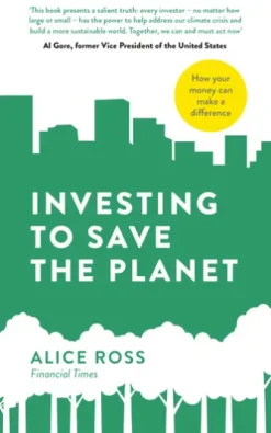 Investing To Save The Planet